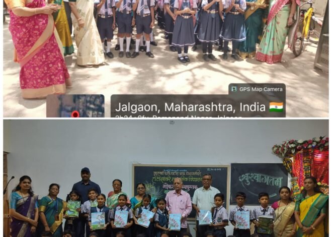 ज्ञान, संस्कार आणि पर्यावरण संवर्धनाचा संदेश; नवागत विद्यार्थ्यांचे औक्षण करून स्वागत, विद्यार्थ्यांच्या हस्ते वृक्षारोपण